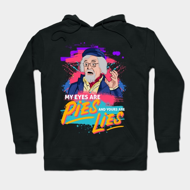 Johnny Nice Painter - My Eyes are Pies and Yours are Lies Hoodie by Meta Cortex